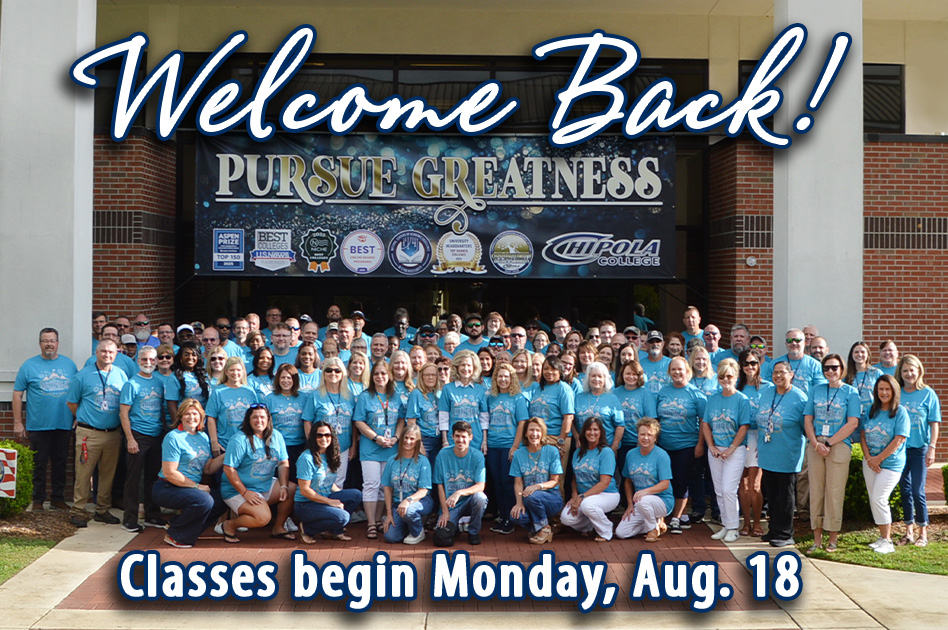 Welcome Back. Classes begin Monday, Aug. 18