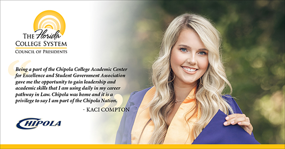 Photo of Kaci Compton in Chipola graduation regalia with the following quote: 