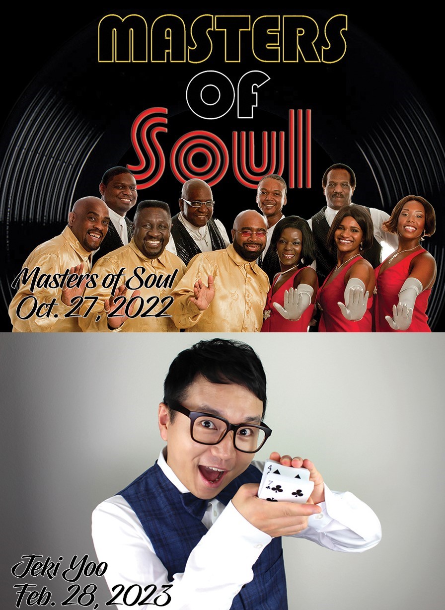 Artist Series Collage 2022-23; Master of Soul Oct. 27, 2022; Jeki yoo Feb. 28, 2023; Season Tickets on Sale Aug. 22, Call the Box Office at 850-718-2420