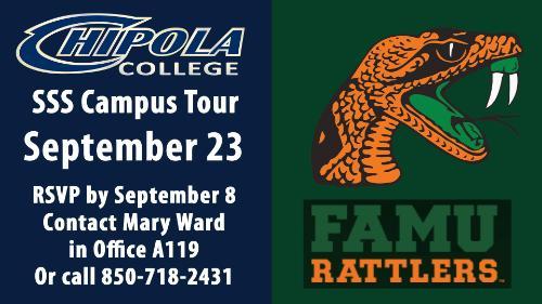 Chipola's SSS will be touring FAMU's campus and attending the football game on Saturday, September 23rd 2023.  RSVP by September 8th by contcating Mary Ward in Office A119 or by calling (850) 718-2431