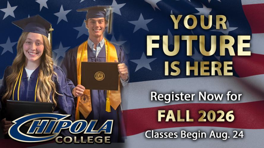 Your Future is Here Register Now for Fall 2026 Classes Begin Aug. 24