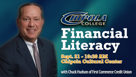 Financial Literacy Seminar, Sept. 21 - 10:30 AM Chipola Cultural Center; with Chuck Hudson of First Commerce Credit Union