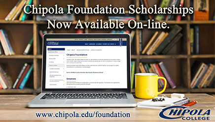 Chipola Foundation Scholarships Now Available On-line. www.chipola.edu/foundation
