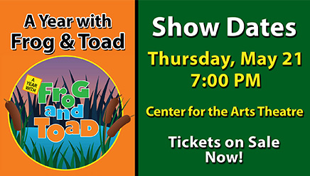 Chipola College Theatre Presents A Year with Frog and Toad Thursday, May 21 at 7 PM in the Center for the Arts Theatre. Tickets on Sale Now!