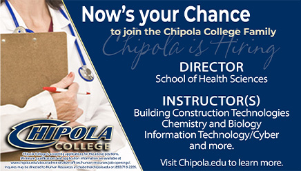 Now's your Chance to join the Chipola College Family. Chipola is Hiring Director School of Health Sciences; Instructors in Building Construction TEchnologies; Chemistry and Biology; Information Technology; Cyber Security and more. Visit Chipola.edu to learn more.