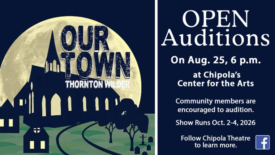 Chipola College Theatre will hold open auditions for its fall production of Thornton Wilder’s classic play, Our Town