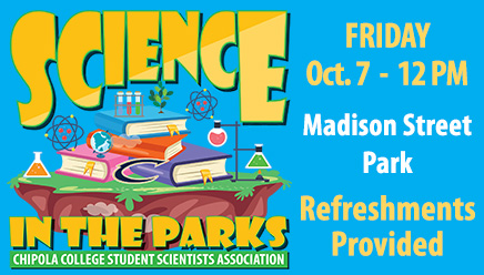 Science in the Park, Friday Oct. 7 - 12 PM Madison Street Park Refreshments Provided