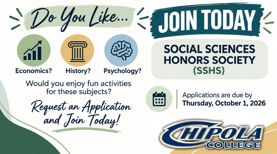 Do You Like Economics, History Psychology? Would you enjoy fun activities for these subjects? Request an Application and Join Today! Social Sciences Honors Society (SSHS) Applications are due by Thursday, Oct. 1, 2206.