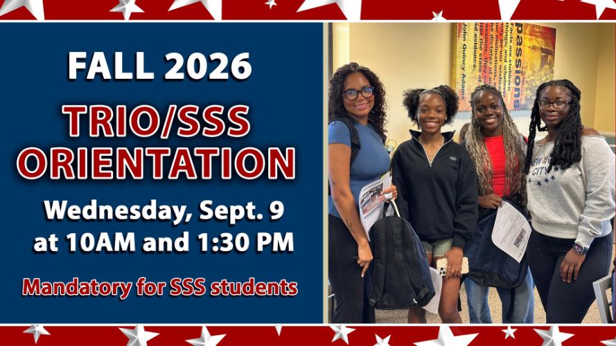 Fall 2026 TRiO SSS Orientation Wednesday, Sept 9