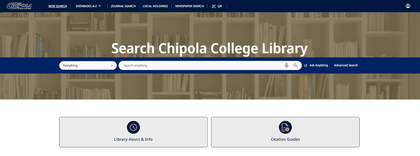 The Search Chipola College Library home page. A dark navy menu bar runs across the top with the links New Search, Databases A-Z, Journal Search, Local Holdings, Newspaper Search, and QR, and a round account icon at the far right. Below the page title is a search bar made up of a scope menu set to Everything, a text box reading Search anything, a microphone icon, and a magnifying glass button, followed by Ask Anything and Advanced Search links. Two large buttons sit beneath it: Library Hours and Info, and Citation Guides.